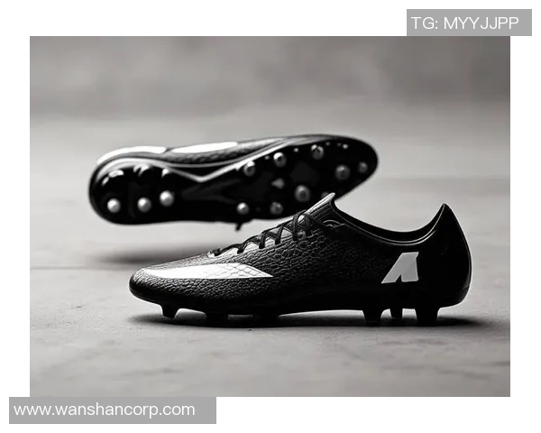 黑色足球鞋闪耀绿茵场足球明星们的时尚选择与竞技表现探讨 黑色足球鞋闪耀绿茵场足球明星们的时尚选择与竞技表现探讨